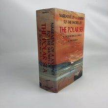 Load image into Gallery viewer, Narrative of a Journey to the Shores of the Polar Sea in the years 1819, 20, 21, and 22 - John Franklin