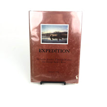 Load image into Gallery viewer, Expedition: An Arctic Journey Through History On George Back&#39;s River - David F. Pelly
