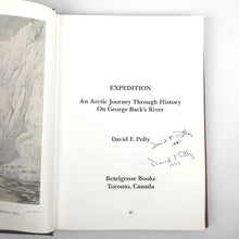 Load image into Gallery viewer, Expedition: An Arctic Journey Through History On George Back's River - David F. Pelly