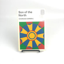 Load image into Gallery viewer, Son of the North - Charles Camsell