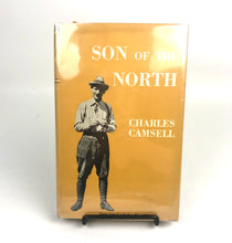 Load image into Gallery viewer, Son of the North - Charles Camsell