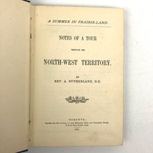 Load image into Gallery viewer, A Summer in Prairie-Land - Rev. A. Sutherland