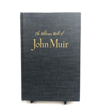 Load image into Gallery viewer, The Wilderness World of John Muir