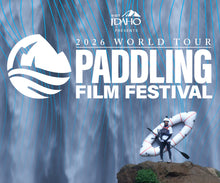 Load image into Gallery viewer, Paddling Film Festival - Saturday, November 7, 2026