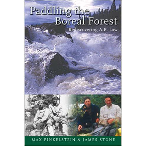 Paddling the Boreal Forest - Max Finkelstein