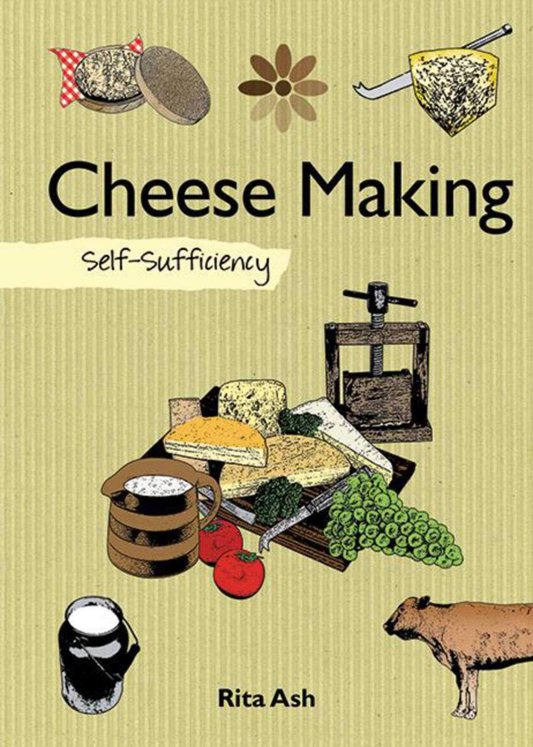 Self-Sufficiency: Cheese Making