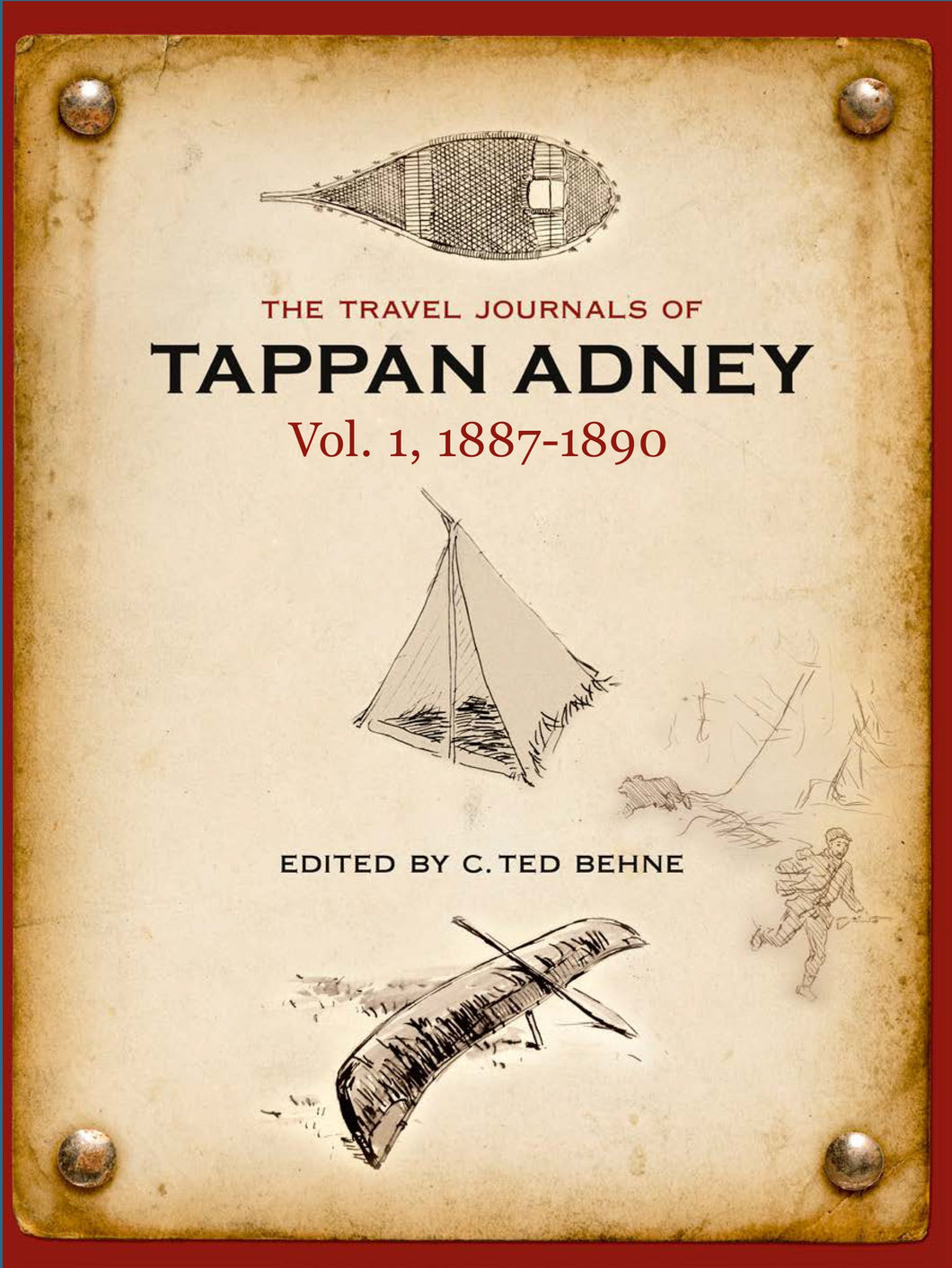 Travel Journals of Tappan Adney - Vol 1