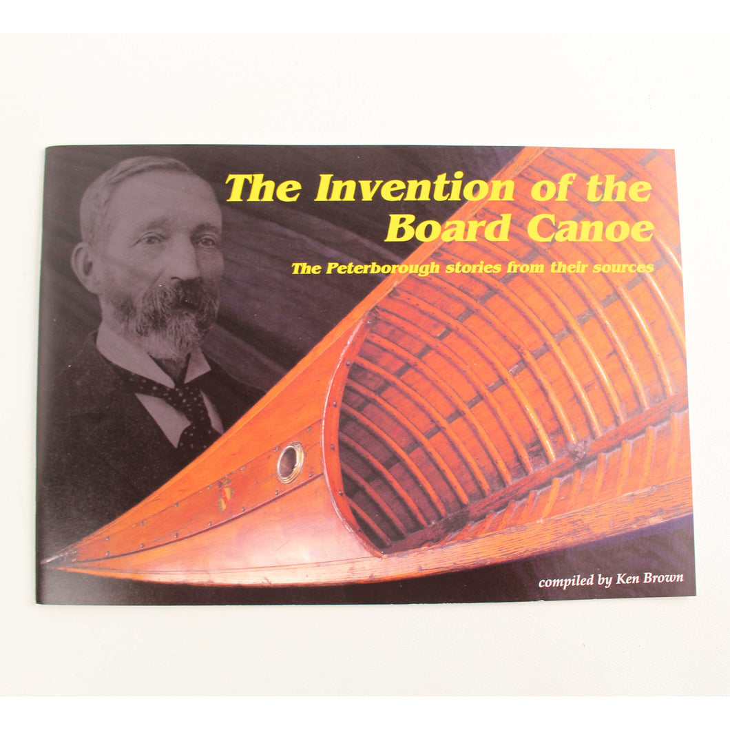 Invention of the Board Canoe