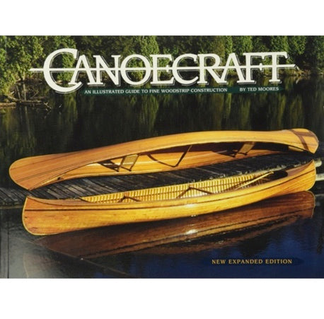Canoecraft - Ted Moores
