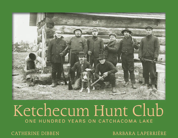 The Ketchecum Hunt Club