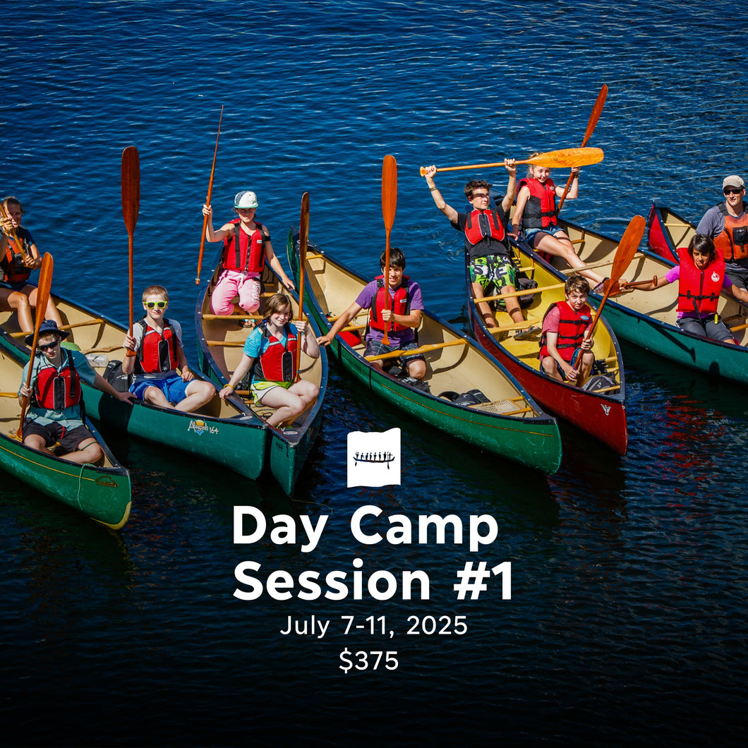 Day Camp Session #1  - July 7 to 11, 2025