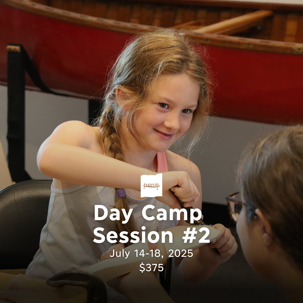 Day Camp Session #2  - July 14 to 18, 2025