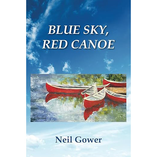 Blue Sky, Red Canoe by Neil Gower