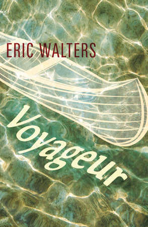 Voyageur - Eric Walters