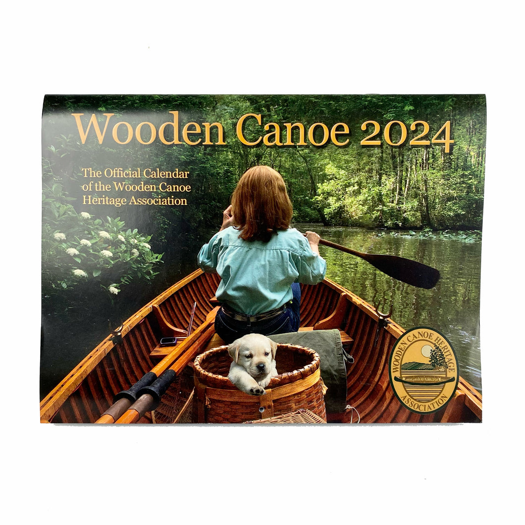Wooden Canoe Heritage Association Calendar 2024