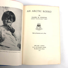 Load image into Gallery viewer, An Arctic Rodeo - Daniel W. Streeter
