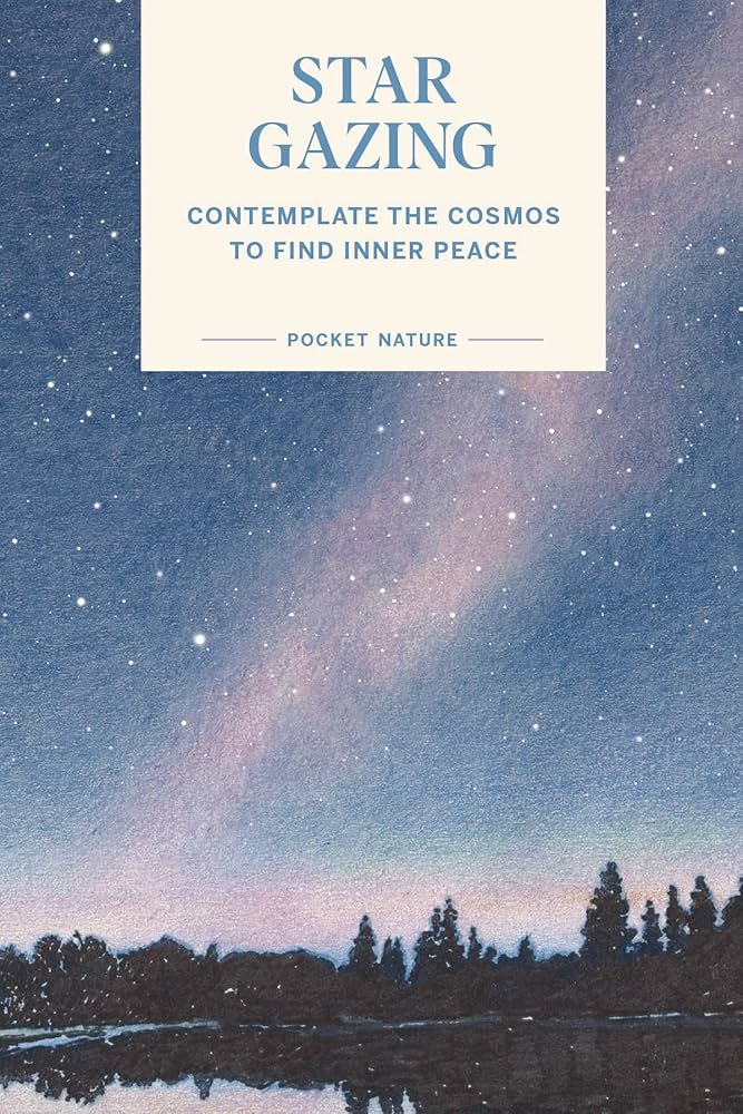 Pocket Nature: Stargazing - Swapna Krishna