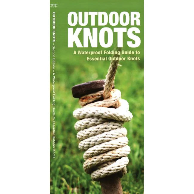 Outdoor Knots: A Folding Pocket Guide
