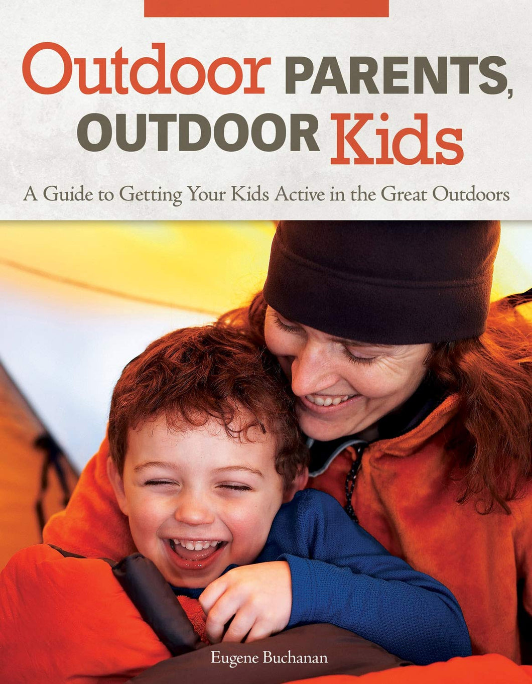 Outdoor Parents, Outdoor Kids
