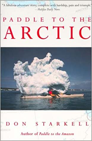 Paddle to the Arctic book