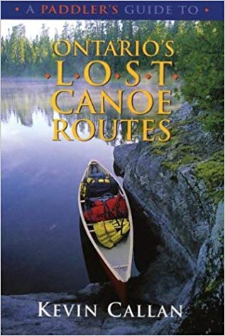 Paddler's Guide to Ont. Lost Canoe Routes