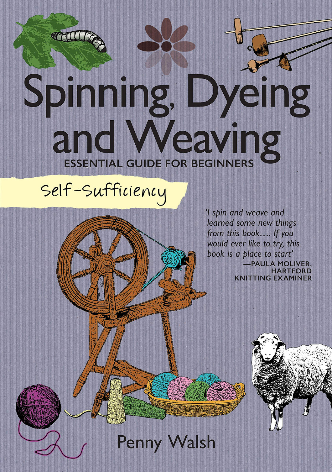 Self-Sufficiency: Spinning, Dying & Weaving