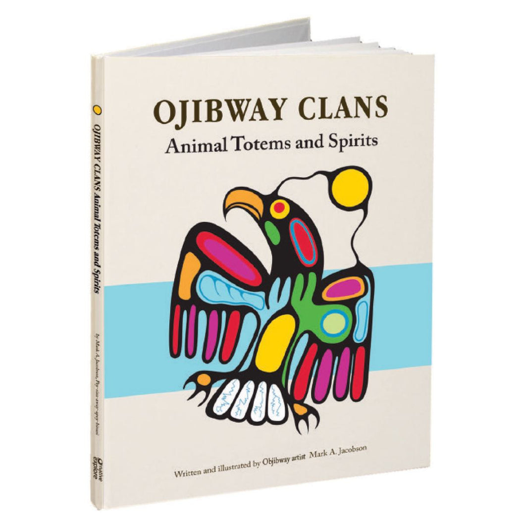 Ojibway Clans by Mark A. Jacobson