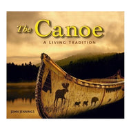 The Canoe: A Living Tradition - John Jennings