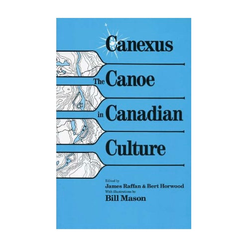 Canexus: The Canoe in Canadian Culture