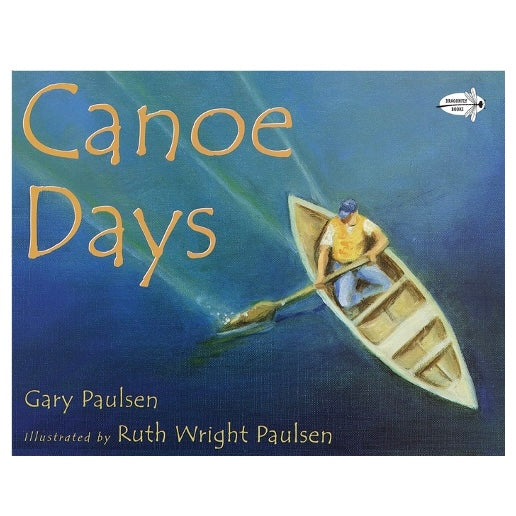 Canoe Days - Gary Paulsen