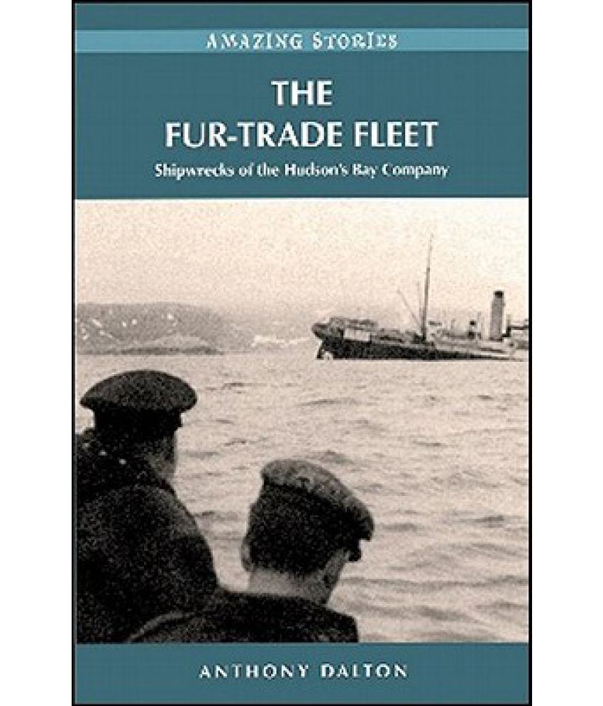 The Fur-Trade Fleet